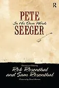 ePUB Pete Seeger in His Own Words von Pete Seeger, Rob Rosenthal, Sam Rosenthal
