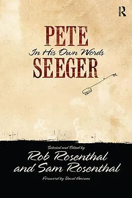 ePUB Pete Seeger in His Own Words von Pete Seeger, Rob Rosenthal, Sam Rosenthal