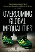 E-Book (pdf) Overcoming Global Inequalities von Immanuel Wallerstein, Christopher Chase-Dunn, Christian Suter