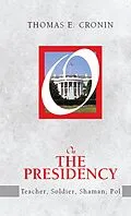 E-Book (epub) On the Presidency von Thomas E. Cronin