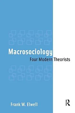 E-Book (pdf) Macrosociology von Frank W. Elwell