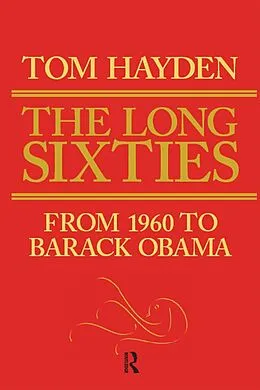 E-Book (epub) Long Sixties von Tom Hayden