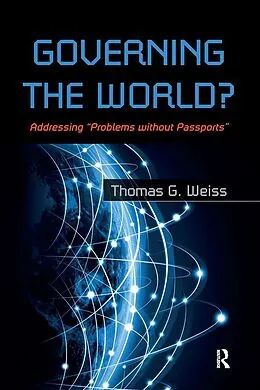 E-Book (pdf) Governing the World? von Thomas G Weiss