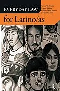E-Book (epub) Everyday Law for Latino/as von Steven W. Bender, Raquel Aldana, Gilbert Paul Carrasco