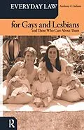 E-Book (pdf) Everyday Law for Gays and Lesbians von Anthony C. Infanti