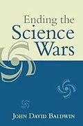 E-Book (pdf) Ending the Science Wars von John D. Baldwin