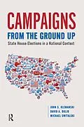 E-Book (epub) Campaigns from the Ground Up von John S Klemanski, David Dulio, Michael Switalski