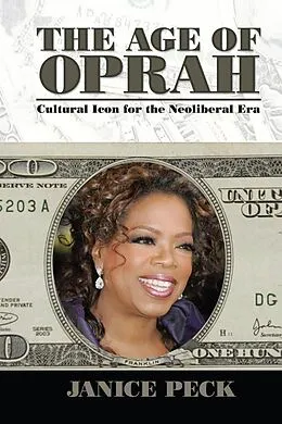 E-Book (epub) Age of Oprah von Janice Peck