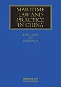 E-Book (epub) Maritime Law and Practice in China von Liang Zhao, Li Lianjun