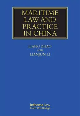 E-Book (epub) Maritime Law and Practice in China von Liang Zhao, Li Lianjun