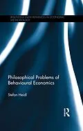 E-Book (pdf) Philosophical Problems of Behavioural Economics von Stefan Heidl