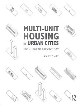 E-Book (pdf) Multi-Unit Housing in Urban Cities von Katy Chey