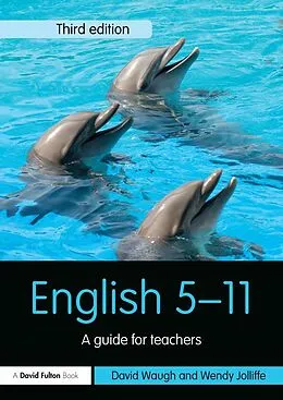 E-Book (pdf) English 5-11 von David Waugh, Wendy Jolliffe