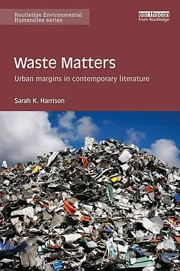 E-Book (epub) Waste Matters von Sarah Harrison