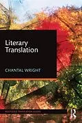 E-Book (pdf) Literary Translation von Chantal Wright