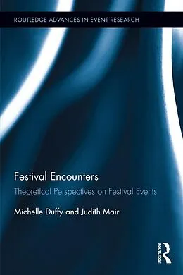 E-Book (epub) Festival Encounters von Michelle Duffy, Judith Mair