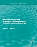 E-Book (pdf) Petroleum Company Operations and Agreements in the Developing Countries von Raymond F. Mikesell