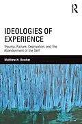 E-Book (epub) Ideologies of Experience von Matthew H. Bowker