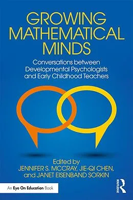 E-Book (pdf) Growing Mathematical Minds von Jennifer S. McCray, Jie-Qi Chen, Janet Eisenband Sorkin