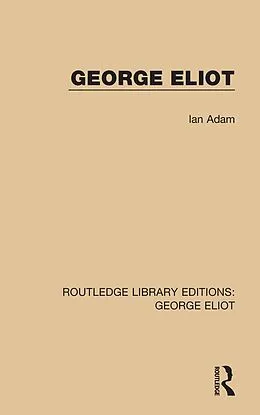 E-Book (epub) George Eliot von Ian Adam