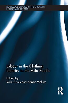 eBook (pdf) Labour in the Clothing Industry in the Asia Pacific de 