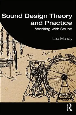 E-Book (pdf) Sound Design Theory and Practice von Leo Murray