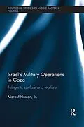 E-Book (epub) Israel's Military Operations in Gaza von Marouf Hasian Jr