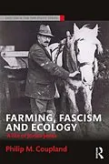 E-Book (pdf) Farming, Fascism and Ecology von Philip Coupland