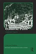E-Book (pdf) Translating Classical Plays von J. Michael Walton