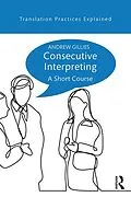 E-Book (pdf) Consecutive Interpreting von Andrew Gillies