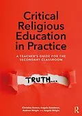 PDF Critical Religious Education in Practice von Christina Easton, Angela Goodman, Andrew Wright