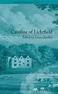 ePUB Caroline of Lichtfield von Laura Kirkley