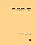 E-Book (pdf) The Last Arab Jews von Abraham L. Udovitch, Lucette Valensi, Jacques Perez