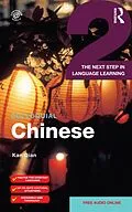E-Book (epub) Colloquial Chinese 2 von Kan Qian