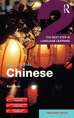 E-Book (epub) Colloquial Chinese 2 von Kan Qian