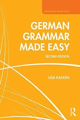 E-Book (epub) German Grammar Made Easy von Lisa Kahlen
