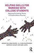 E-Book (pdf) Helping Skills for Working with College Students von Monica Galloway Burke, Jill Duba Sauerheber, Aaron W. Hughey