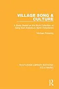 E-Book (epub) Village Song & Culture von Michael Pickering