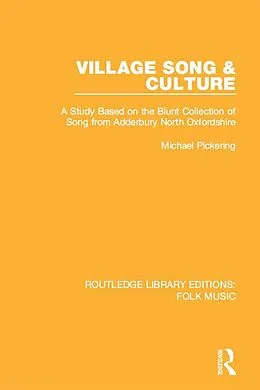 E-Book (epub) Village Song & Culture von Michael Pickering