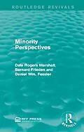 E-Book (pdf) Minority Perspectives von Dale Rogers Marshall, Bernard Frieden, Daniel Wm. Fessler