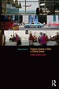 E-Book (epub) Economy, Emotion, and Ethics in Chinese Cinema von David Leiwei Li