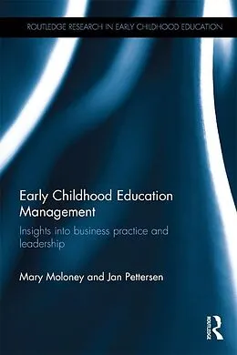 E-Book (epub) Early Childhood Education Management von Mary Moloney, Jan Pettersen