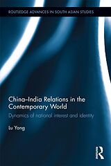 eBook (epub) China-India Relations in the Contemporary World de Yang Lu