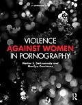E-Book (pdf) Violence against Women in Pornography von Walter Dekeseredy, Marilyn Corsianos
