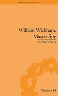 E-Book (epub) William Wickham, Master Spy von Michael Durey