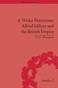PDF A Wider Patriotism von J Lee Thompson