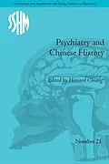 E-Book (pdf) Psychiatry and Chinese History von Howard Chiang