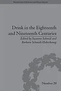 E-Book (epub) Drink in the Eighteenth and Nineteenth Centuries von Barbara Schmidt-Haberkamp