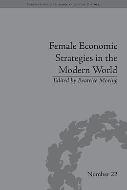 eBook (pdf) Female Economic Strategies in the Modern World de 