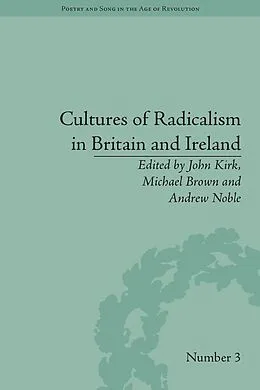 E-Book (epub) Cultures of Radicalism in Britain and Ireland von John Kirk
